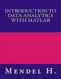 Introduction to Data Analytics with MATLAB (Paperback)