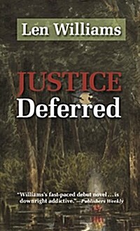 Justice Deferred (Paperback)