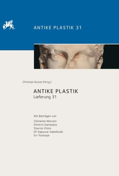 Antike Plastik: Lieferung 31 (Hardcover)