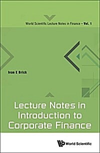 Lecture Notes in Introduction to Corporate Finance (Paperback)