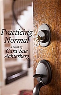 Practicing Normal (Paperback)