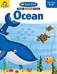 Early Bird: Ocean, Age 4 - 5 Workbook (Paperback, Teacher)