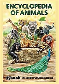 Encyclopedia of Animals (Paperback)