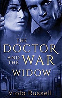 The Doctor and the War Widow (Paperback)