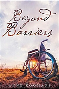 Beyond Barriers (Paperback, Anne Koomans 89)