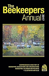 The Beekeepers Annual 2017 (Paperback, 2017)