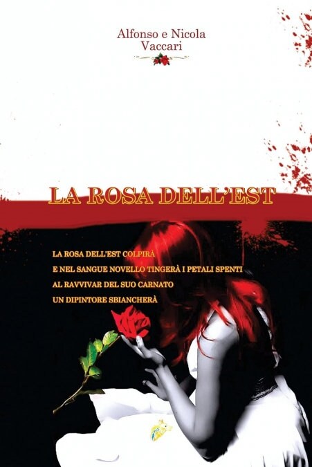 La Rosa Dellest (Paperback)