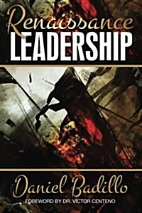 Renaissance Leadership (Paperback)