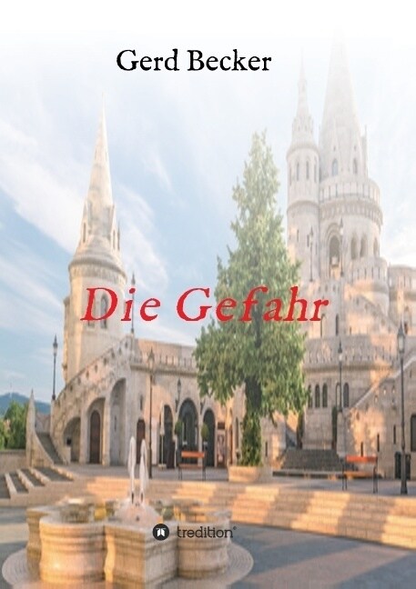 Die Gefahr (Paperback)