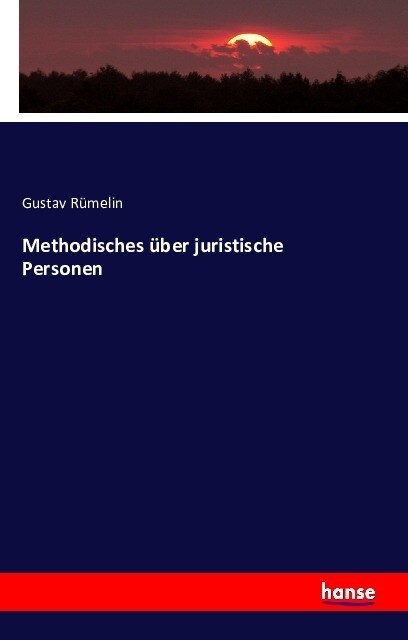 Methodisches ?er Juristische Personen (Paperback)