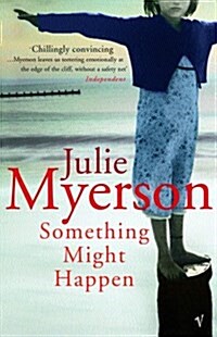 Something Might Happen (Paperback)
