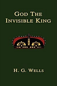 God the Invisible King (Paperback)