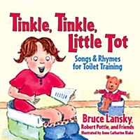 Tinkle, Tinkle, Little Tot (Hardcover)