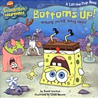 Bottoms Up! (Paperback)