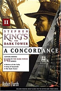 Stephen Kings the Dark Tower: A Concordance, Volume II (Paperback)