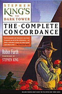 Stephen Kings the Dark Tower: The Complete Concordance (Paperback)