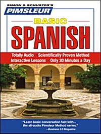 Pimsleur Spanish Basic Course - Level 1 Lessons 1-10 CD: Learn to Speak and Understand Latin American Spanish with Pimsleur Language Programs (Audio CD, 2, Edition, Revise)