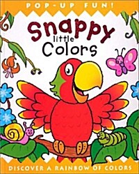 Snappy Little Colors (Hardcover, Pop-Up)