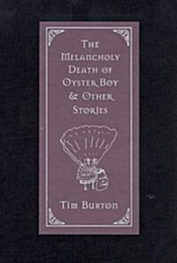 [중고] The Melancholy Death of Oyster Boy & Other Stories (Hardcover)