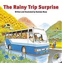 The Rainy Trip Surprise [With CD] (Hardcover)
