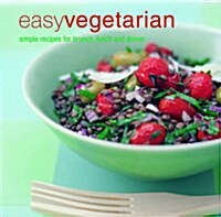 Easy Vegetarian (Hardcover)