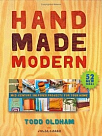 Handmade Modern: Mid-Century Inspired Projects for Your Home (Paperback)