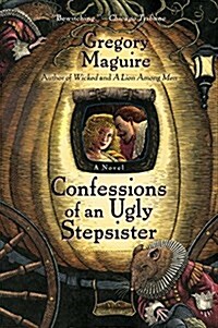 Confessions of an Ugly Stepsister (Paperback)