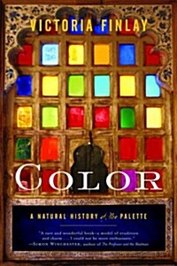 Color: A Natural History of the Palette (Paperback)