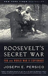 Roosevelts Secret War: FDR and World War II Espionage (Paperback)