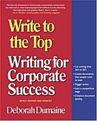 Write to the Top: Writing for Corporate Success (Paperback, 3)