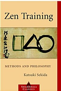 Zen Training: Methods and Philosophy (Paperback)