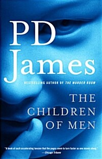 The Children of Men (Paperback, Reissue, Reprint)