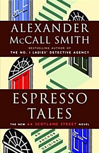 Espresso Tales: 44 Scotland Street Series (2) (Paperback)