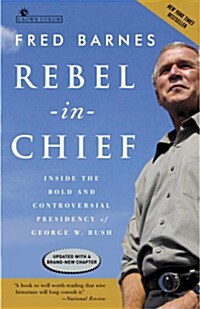 Rebel-in-chief (Paperback, Reprint)