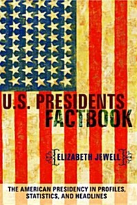 U. S. Presidents Factbook (Paperback)