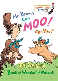 Mr. Brown Can Moo! Can You?: Dr. Seuss's Book of Wonderful Noises (Board Books)