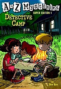 [중고] A to Z Mysteries Super Edition 1: Detective Camp (Paperback)