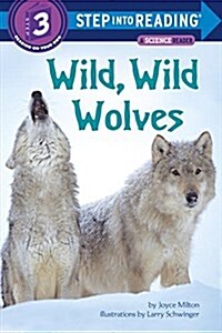 [중고] Wild, Wild Wolves (Paperback)