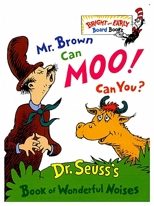 Mr. Brown Can Moo! Can You?: Dr. Seusss Book of Wonderful Noises (Board Books)