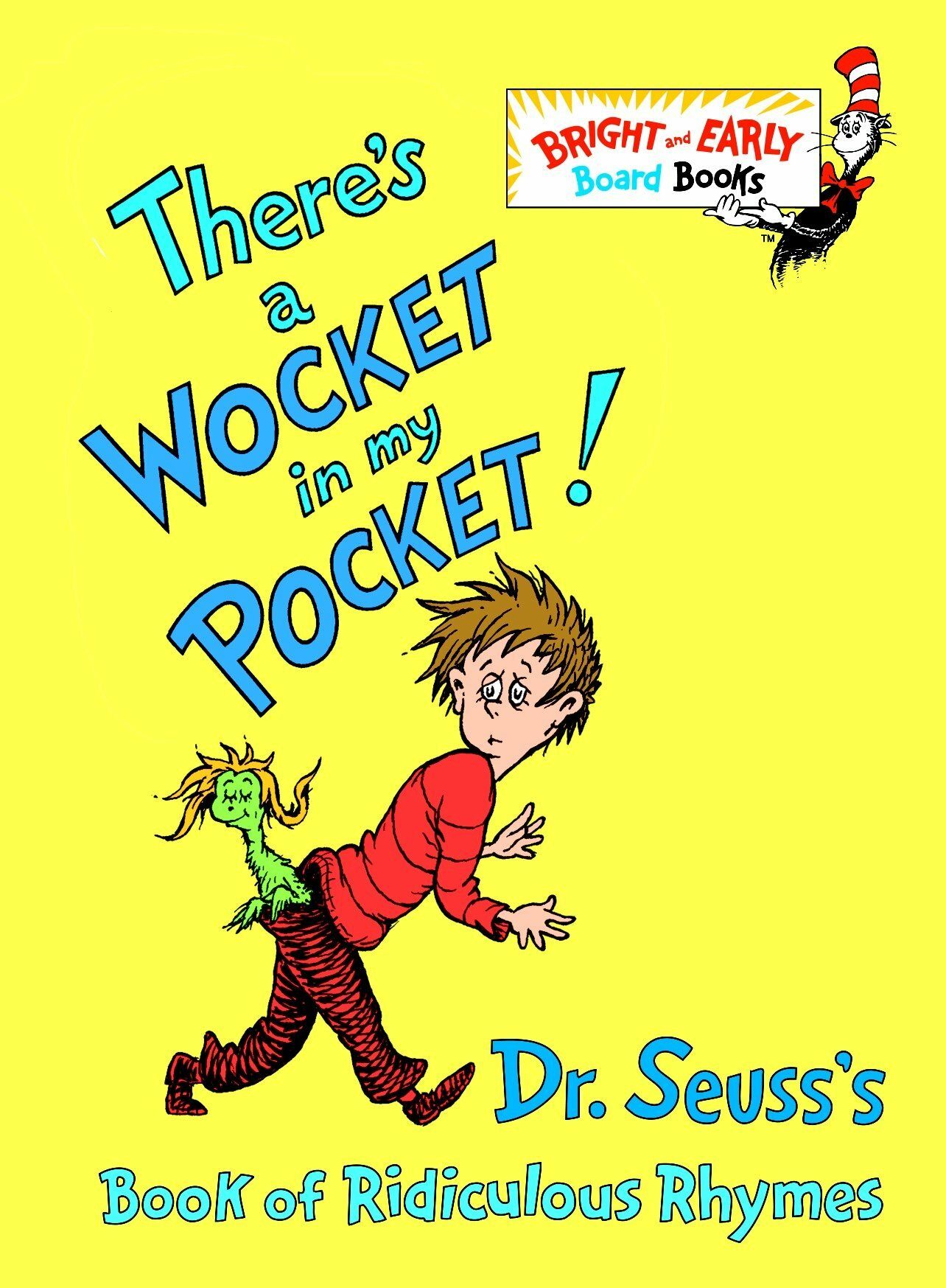 [중고] 닥터수스 Dr.Seuss Theres a Wocket in My Pocket!: Dr. Seusss Book of Ridiculous Rhymes (Board Book)
