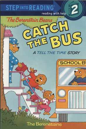[중고] The Berenstain Bears Catch the Bus (Paperback)