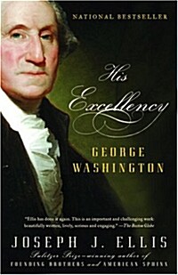 His Excellency: George Washington (Paperback)