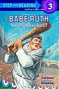 [중고] Babe Ruth Saves Baseball! (Paperback)