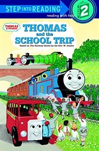 Thomas and the School Trip (Thomas & Friends) (Paperback) - Step Into Reading 2