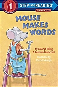 Mouse Makes Words: A Phonics Reader (Paperback)