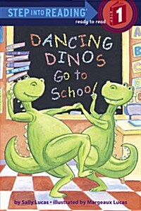 [중고] Dancing Dinos Go to School (Paperback)