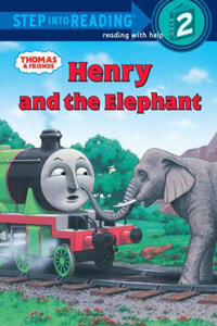 Thomas and Friends: Henry and the Elephant (Thomas & Friends) (Paperback) - Step Into Reading 2