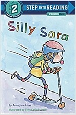 Silly Sara: A Phonics Reader (Paperback)