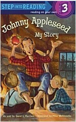 Johnny Appleseed: My Story (Paperback)