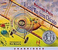 A Long Way from Chicago: A Novel in Stories (Audio CD)